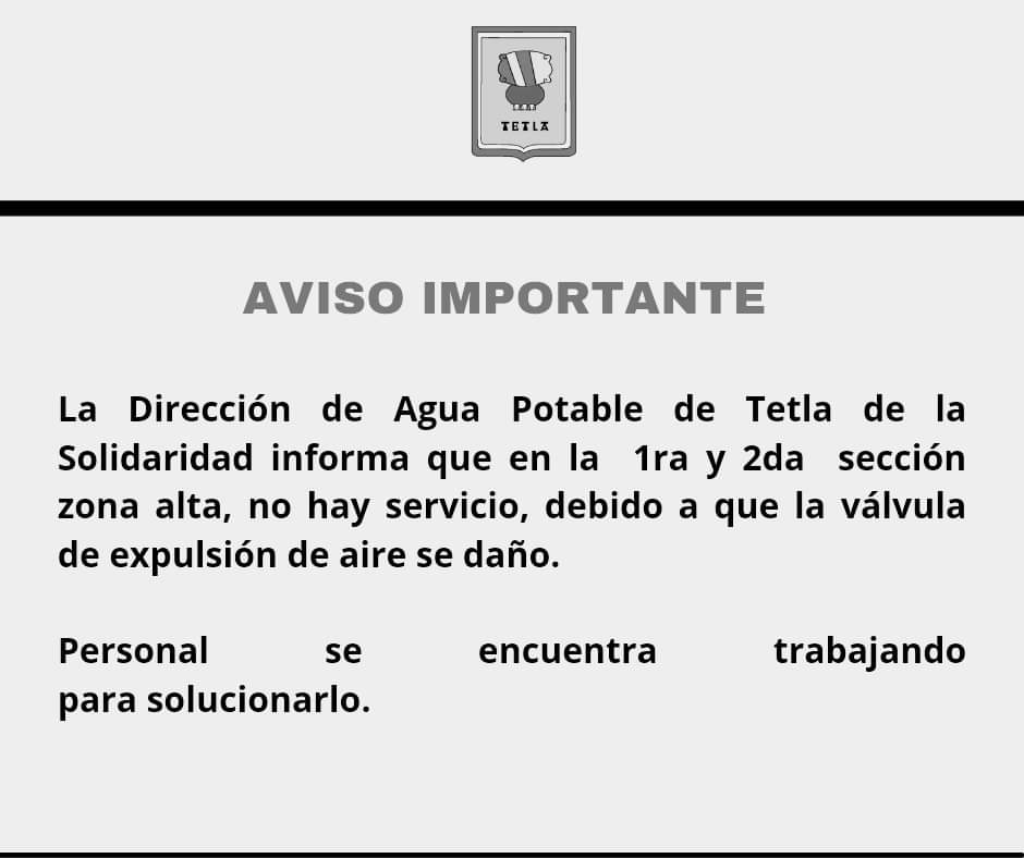 Informa la dirección de agua potable de Tetla suspensión del servicio