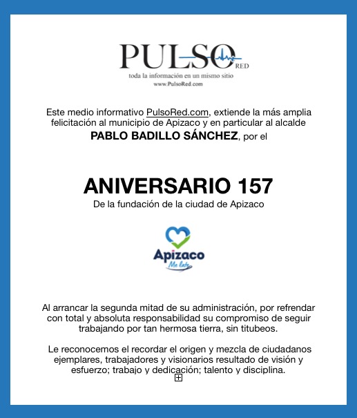 Aniversario 157 de la fundación de la ciudad de Apizaco