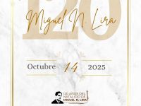 Gobierno del estado rendirá homenaje al escritor Miguel N. Lira en el 120 aniversario de su natalicio