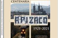 Presentarán libro que celebra el centenario de Apizaco a través de sus voces e historias